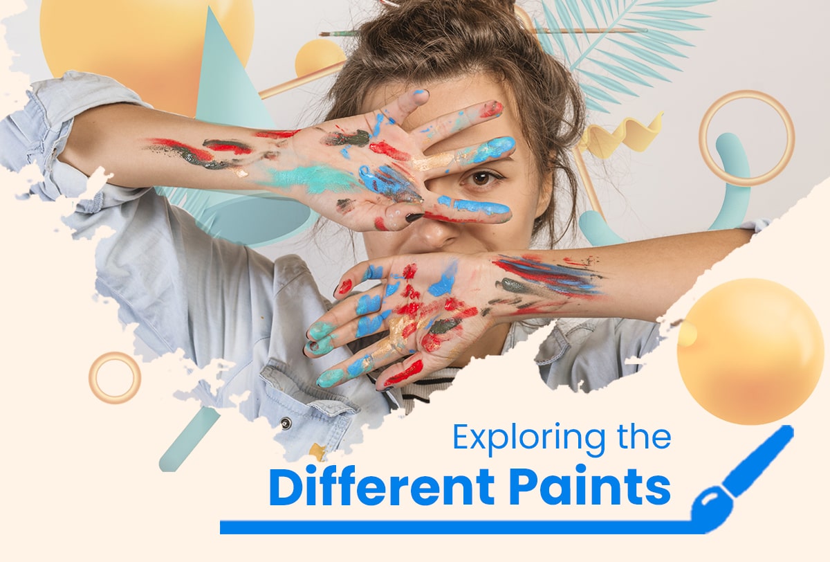 Types of Paintings: A guide to different paints and styles