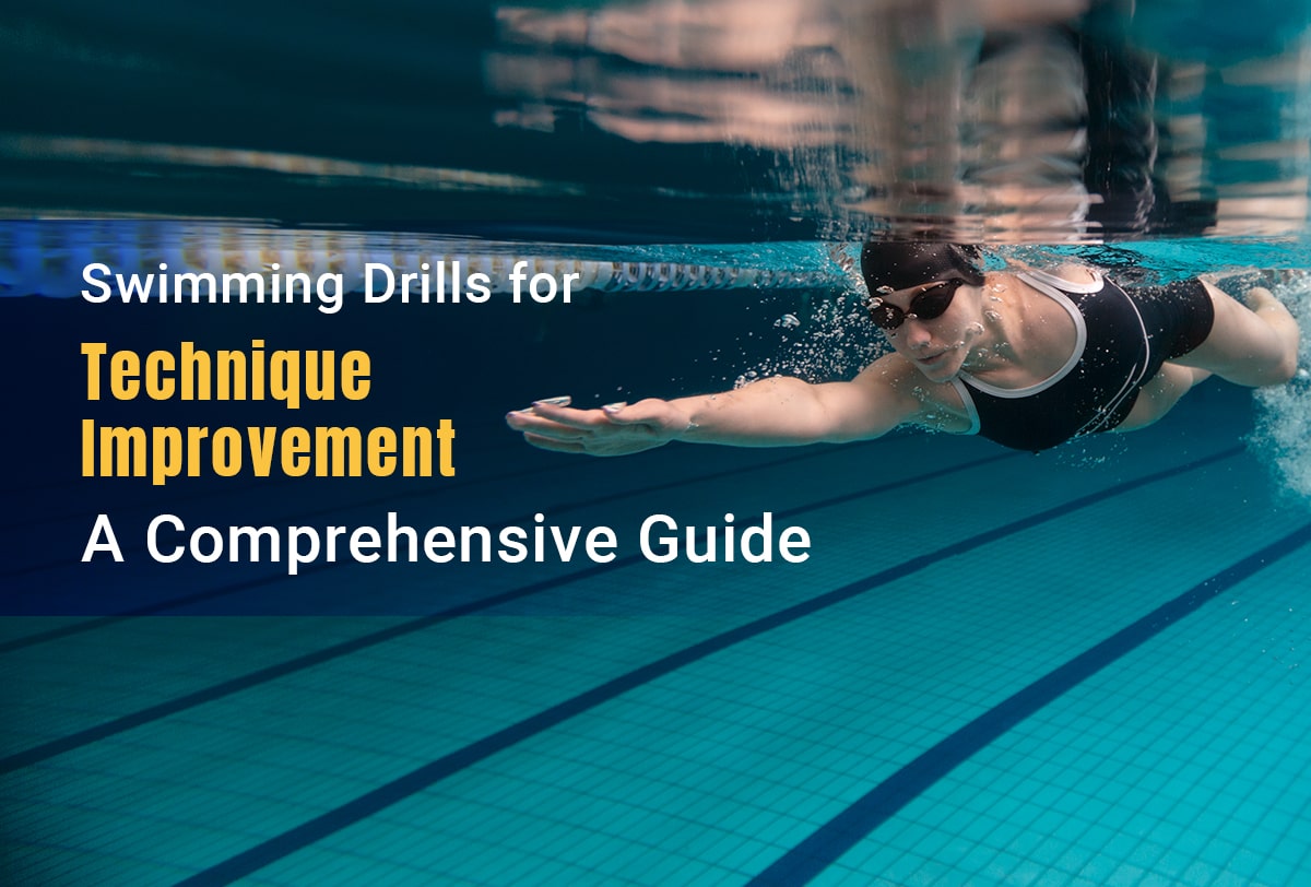 Swimming Drills for Technique Improvement: A Comprehensive Guide